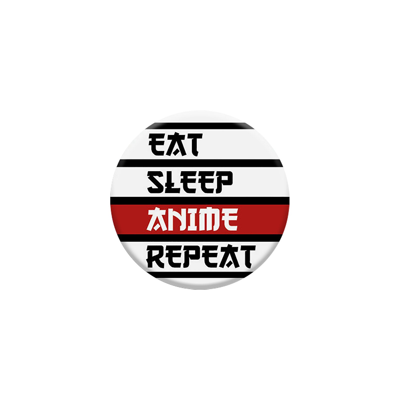 Product image Eat Sleep Anime Repeat Button